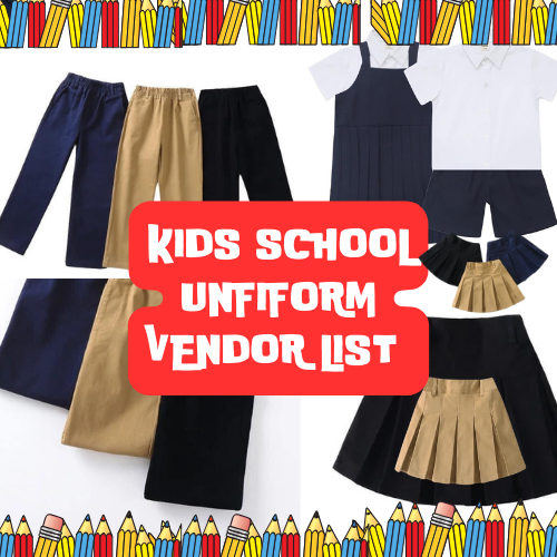 KIDS SCHOOL UNIFORM VENDOR LIST