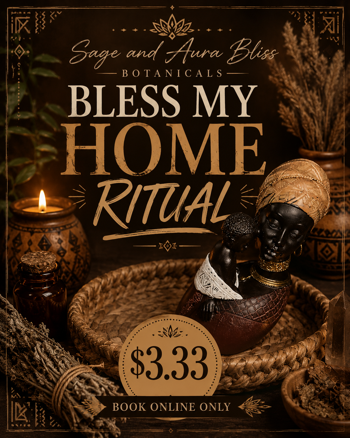 Bless my home ritual