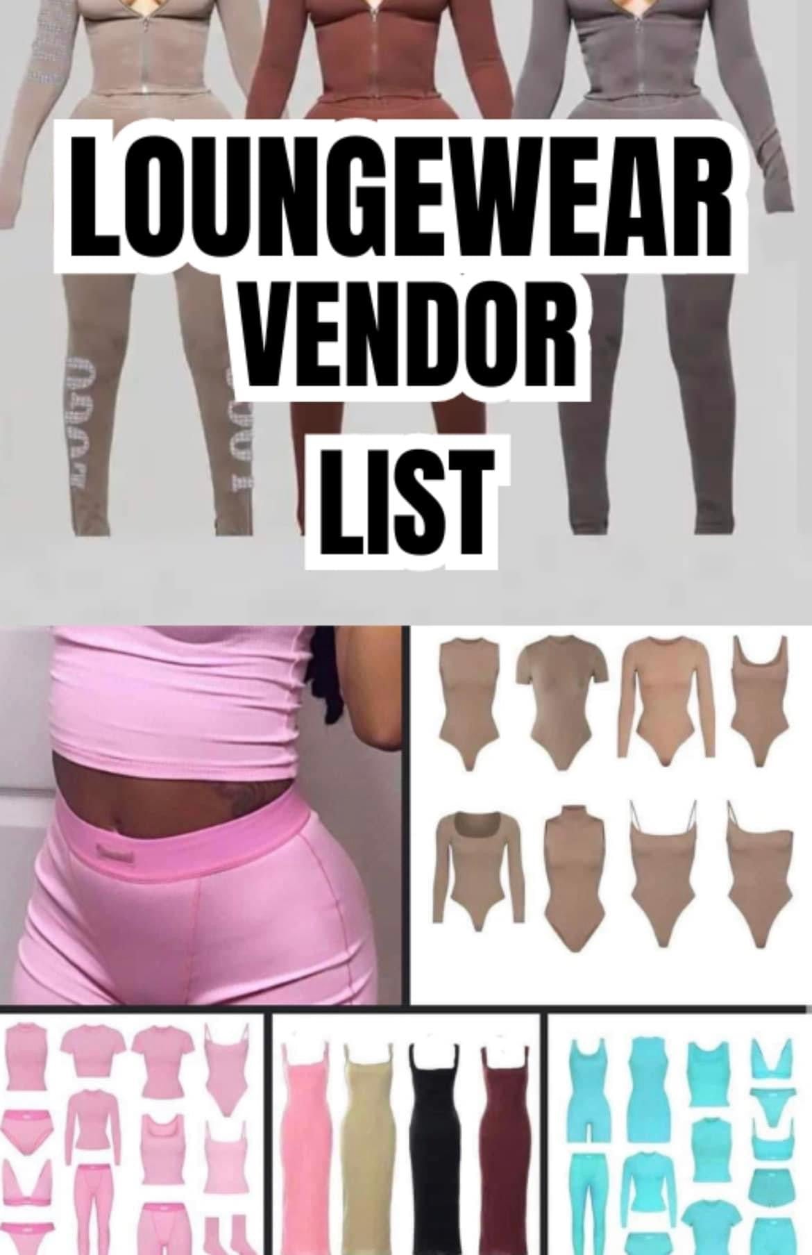 Loungwear / manufacturing vendor list