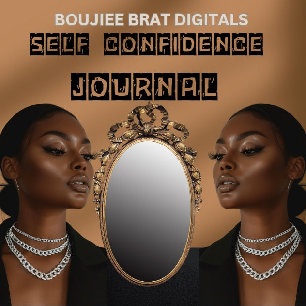 SELF CONFIDENCE  JOURNAL