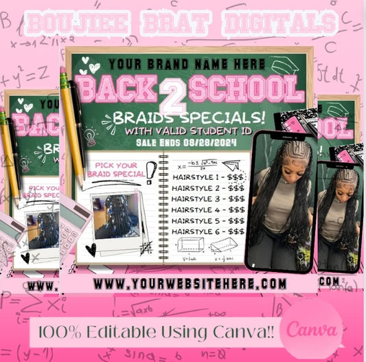 BACK TO SCHOOL BRAIDING PRE MADE FLYER